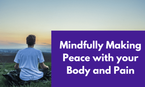 Mindfully Healing the Body